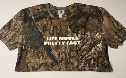 The 'LIFE MOVES PRETTY FAST' T-Shirt